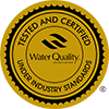 Water Quality Association Tested and Certified